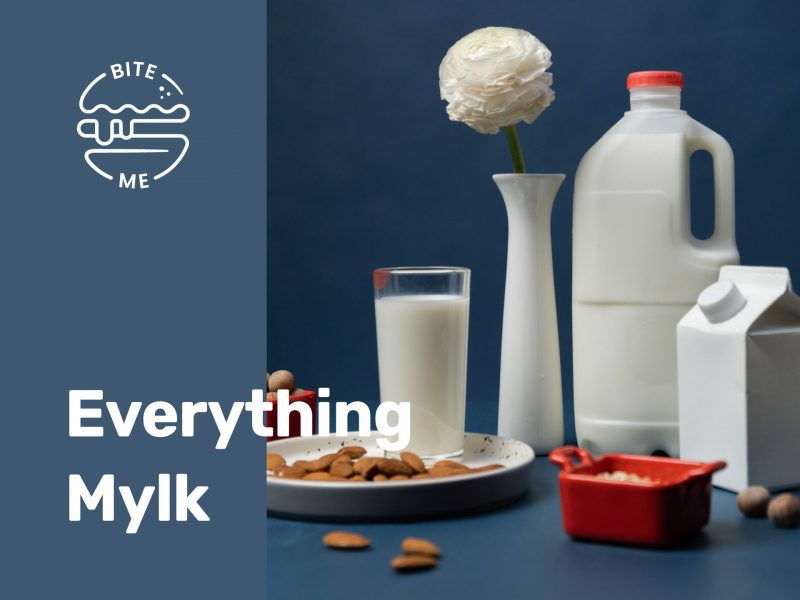 Everything Mylk