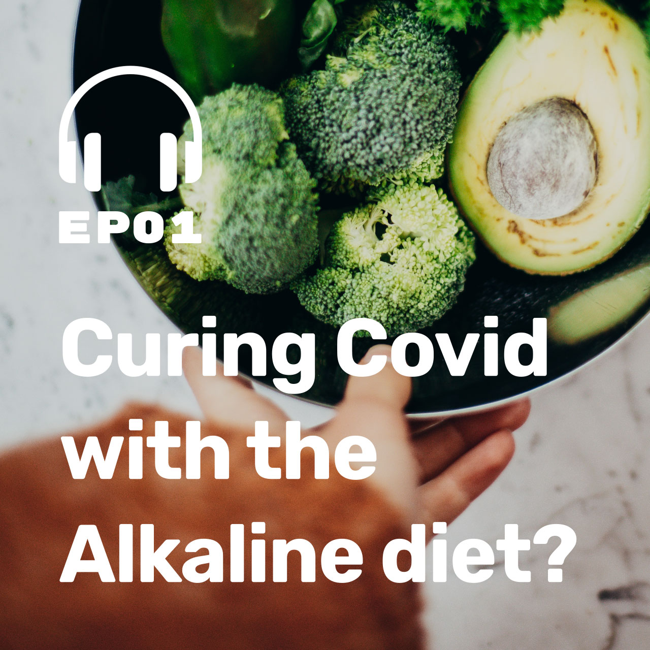 Ep. 01 The Alkaline Diet