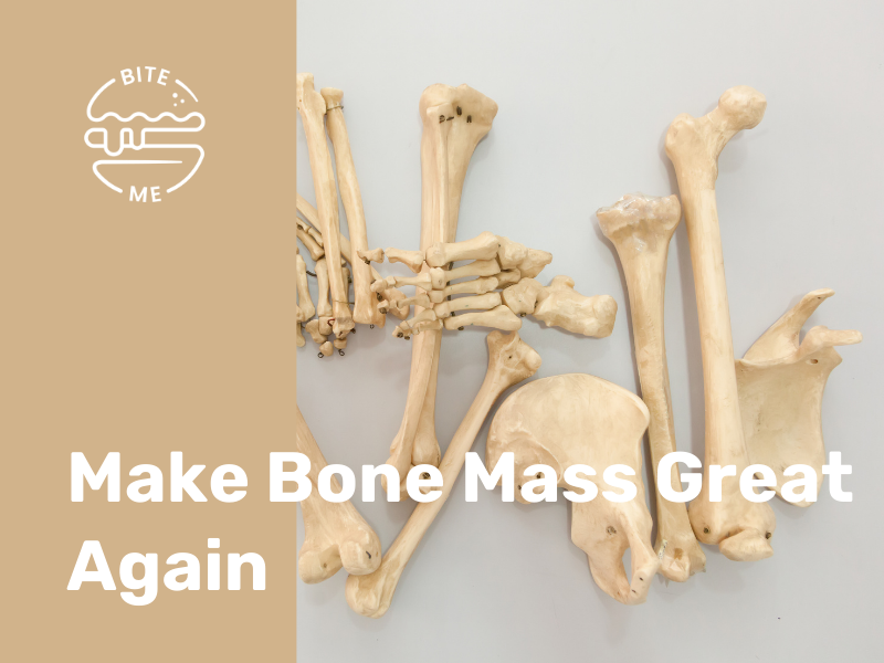 Make Bone Mass Great Again
