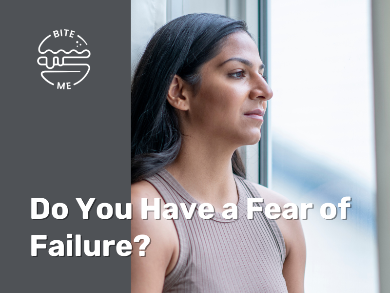 Fear of Failure